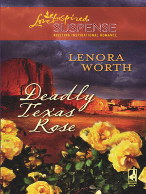 cover image of Deadly Texas Rose